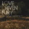 Love Driven Fury - When Nothing Is Everything